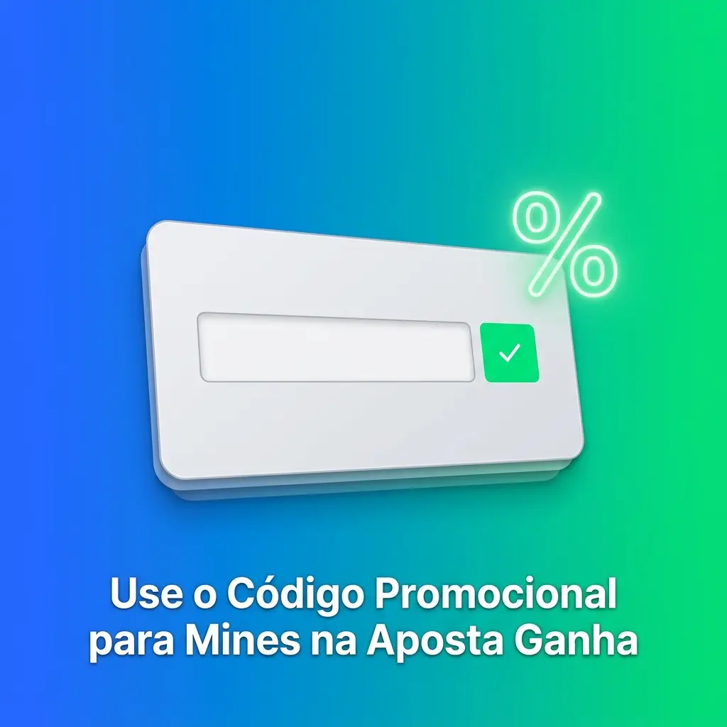 Código promocional Mines na Aposta Ganha inserido no cadastro para obter vantagens adicionais no jogo